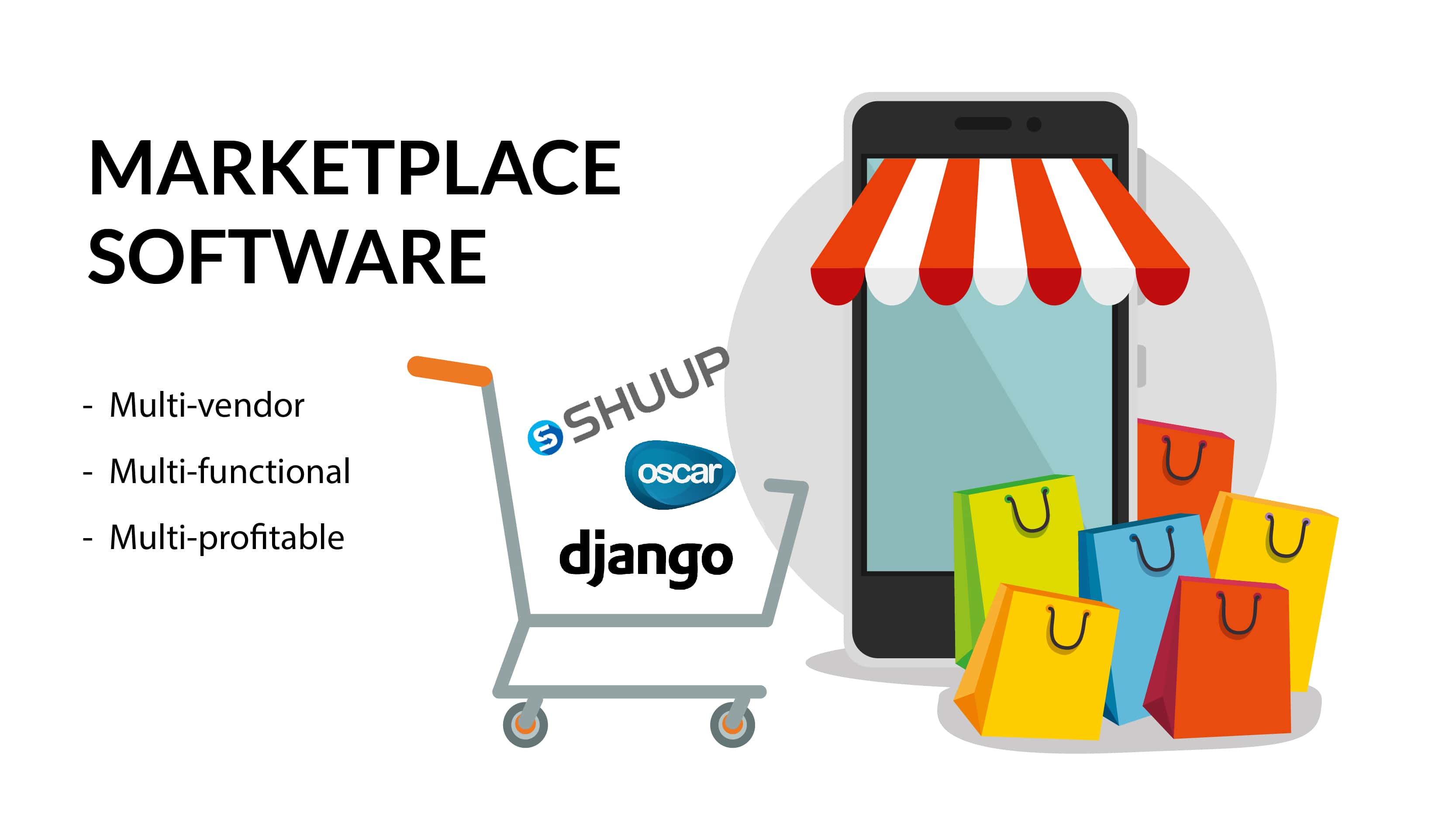Marketplace software. Multi-vendor. Multi-functional. Multi-profitable.
